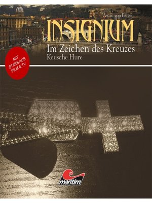 cover image of Insignium--Im Zeichen des Kreuzes, Folge 1